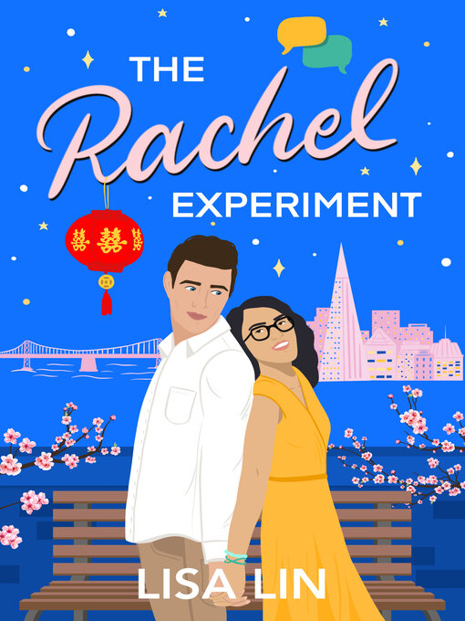 Title details for The Rachel Experiment by Lisa Lin - Available